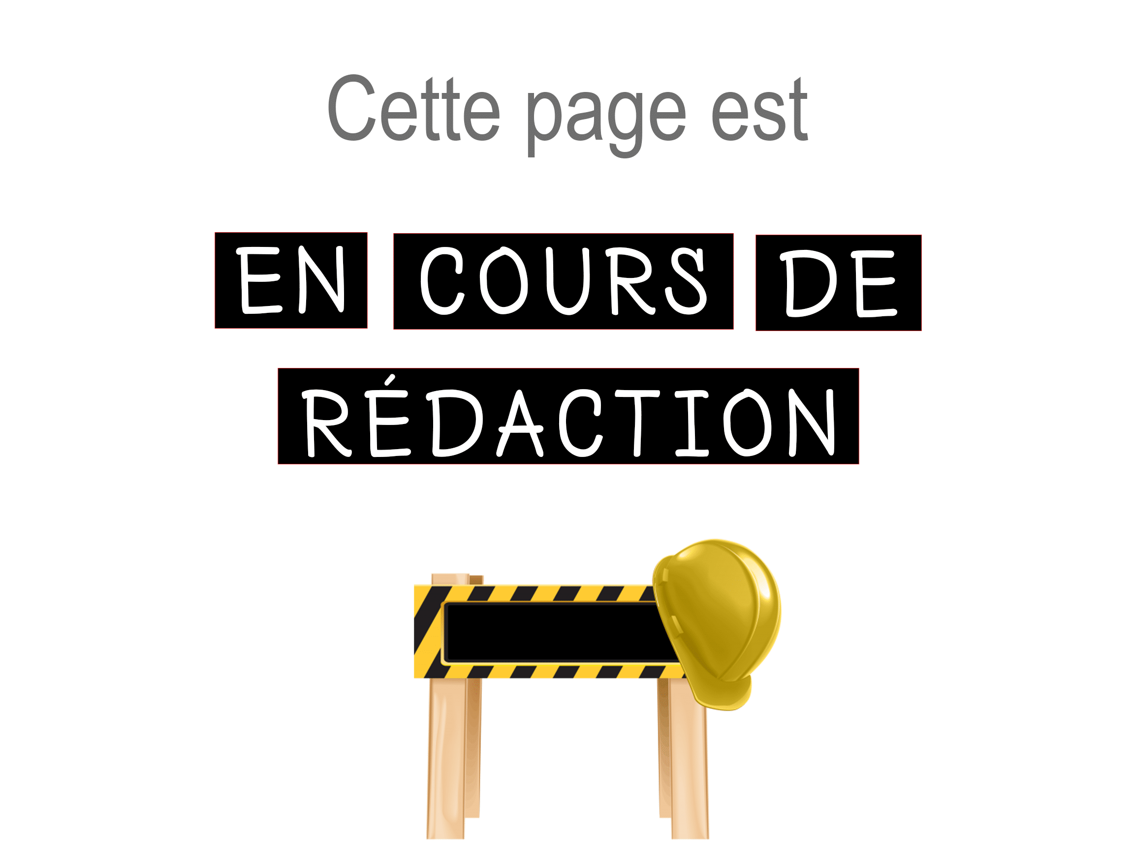 Page en cours de rédaction